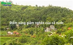 Điểm sáng giảm nghèo của cả nước