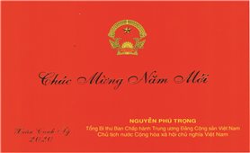Thiếp chúc mừng năm mới 2020 của Tổng Bí thư, Chủ tịch nước Nguyễn Phú Trọng