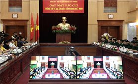 Gặp mặt báo chí thông tin về Dự án Luật Biên phòng Việt Nam