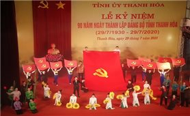 Kỷ niệm 90 năm ngày thành lập Đảng bộ tỉnh Thanh Hóa