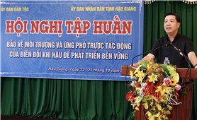 Tập huấn về “Bảo vệ môi trường và ứng phó trước tác động của BĐKK để phát triển bền vững”