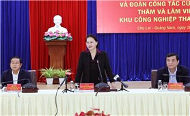 Chủ tịch Quốc hội Nguyễn Thị Kim Ngân thăm, làm việc tại Quảng Nam