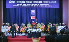 Cử hành trọng thể Lễ truy điệu, Lễ an táng nguyên Phó Thủ tướng Chính phủ Trương Vĩnh Trọng