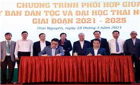 Ủy ban Dân tộc tiếp tục phối hợp với Đại học Thái Nguyên trong đào tạo, nâng cao chất lượng nguồn nhân lực DTTS