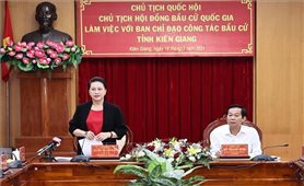 Chủ tịch Quốc hội làm việc với Ban Chỉ đạo công tác bầu cử tỉnh Kiên Giang