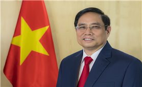 Chuyến công tác nước ngoài đầu tiên của Thủ tướng Phạm Minh Chính khẳng định ưu tiên của Việt Nam