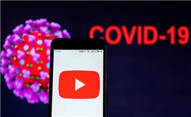 YouTube xóa hơn 1 triệu video chứa thông tin sai về dịch COVID-19