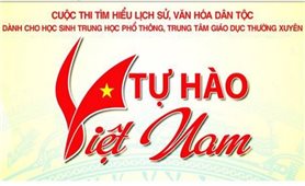 Phát động cuộc thi “Tự hào Việt Nam” dành cho học sinh cả nước