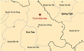 Kon Tum: Động đất 3,7 độ tại huyện Kon Plông, không gây thiệt hại
