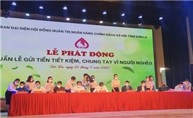 Ban Dân tộc tỉnh Sơn La: Hưởng ứng Lễ phát động “Tuần lễ gửi tiền tiết kiệm, chung tay vì người nghèo”