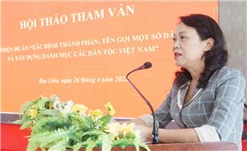 Hội thảo tham vấn cấp khu vực về Xác định thành phần, tên gọi một số dân tộc và xây dựng danh mục các dân tộc Việt Nam tại Bạc Liêu