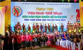 Bình Định: Khai mạc Ngày hội Văn hóa - Thể thao các DTTS miền núi lần thứ XVI - năm 2022
