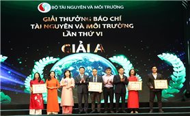 Trao giải thưởng Môi trường Việt Nam và Giải thưởng Báo chí tài nguyên và môi trường