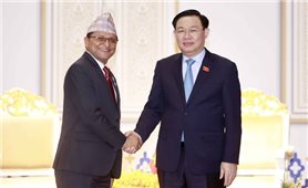 Tăng cường quan hệ kinh tế, khai thác thế mạnh hai nước Việt Nam - Nepal