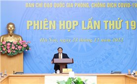 Thủ tướng chủ trì phiên họp Ban Chỉ đạo quốc gia phòng chống dịch COVID-19