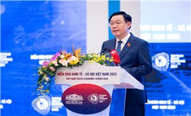 Toàn văn bài phát biểu của Chủ tịch Quốc hội Vương Đình Huệ tại Diễn đàn Kinh tế - Xã hội Việt Nam 2023
