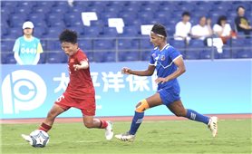 Asiad 19: Chỉ cần không thua đậm, Đội tuyển nữ Việt Nam sẽ 