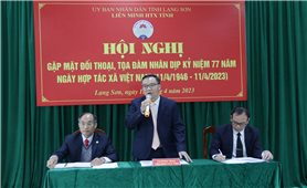 Lạng Sơn: Tăng cường đối thoại, gỡ khó cho các hợp tác xã nông nghiệp