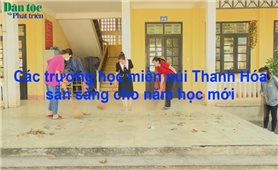 Các trường học miền núi Thanh Hóa sẵn sàng cho năm học mới
