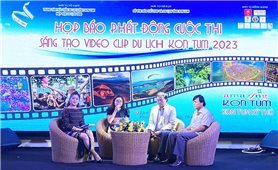 Kon Tum: Phát động cuộc thi sáng tạo video clip du lịch Kon Tum 2023