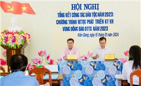 Kiên Giang: Ban Dân tộc tỉnh tổ chức Hội nghị Tổng kết công tác dân tộc năm 2023 và Chương trình MTQG 1719 năm 2023