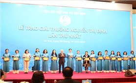 Hội Liên hiệp Phụ nữ Việt Nam: Trao giải thưởng Nguyễn Thị Định lần thứ nhất năm 2024