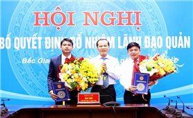 Bắc Giang: Bổ nhiệm Phó Trưởng Ban Dân tộc và Phó Giám đốc Sở Kế hoạch và Đầu tư