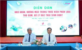 Gỡ vướng trong công tác phân loại, thu gom, xử lý chất thải rác thải sinh hoạt