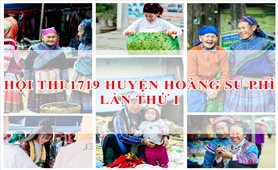 Hoàng Su Phì (Hà Giang): Lần đầu tiên tổ chức “Hội thi 1719”