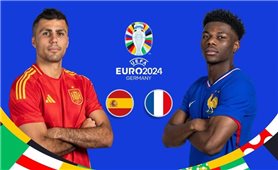 Bán kết Euro 2024: Nhận định trận Pháp - Tây Ban Nha: Trận chiến khốc liệt