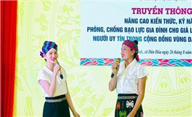 Minh Hóa (Quảng Bình): Nâng cao kiến thức, kỹ năng phòng chống bạo lực gia đình trong vùng DTTS