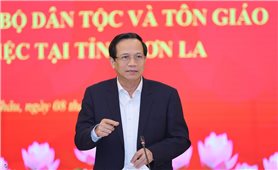 Bộ trưởng Đào Ngọc Dung: Sơn La cần tập trung nâng cao đời sống nhân dân