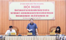Hà Giang: Chương trình MTQG 1719 đạt được nhiều kết quả quan trọng trong giai đoạn I