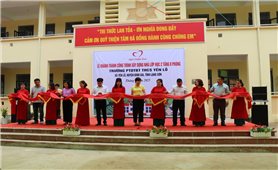 Quỹ Thiện tâm phối hợp với huyện Bình Gia: Khánh thành 08 phòng học tại xã Yên Lỗ