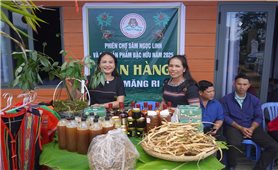 Kon Tum: Xã Tê Xăng tổ chức Phiên chợ sâm Ngọc Linh và các sản phẩm đặc trưng