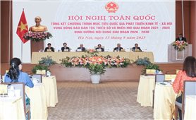 Tiếp tục có chương trình mục tiêu quốc gia độc lập dành riêng cho vùng đồng bào DTTS và miền núi