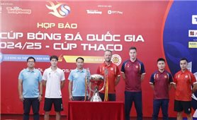 Trận tranh siêu Cúp Quốc gia 2025 đặc biệt nhất trong lịch sử bóng đá Việt Nam