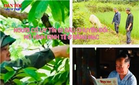 Người có uy tín đi đầu chuyển đổi mô hình kinh tế ở Bằng Mạc