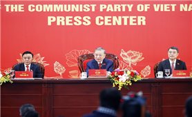 Tổng Bí thư Tô Lâm chủ trì Họp báo quốc tế thông báo kết quả Đại hội XIV của Đảng