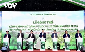 Chủ tịch Quốc hội dự Lễ động thổ tuyến đường nối Khánh Hòa, Ninh Thuận, Lâm Đồng