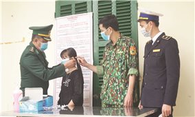 Bộ đội Biên phòng Lào Cai: Bám địa bàn chống dịch bệnh Covid-19