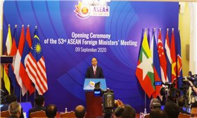 Khai mạc Hội nghị Bộ trưởng Ngoại giao ASEAN lần thứ 53