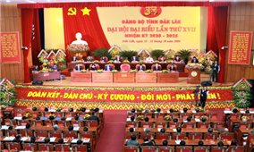Khai mạc Đại hội Đại biểu Đảng bộ tỉnh Đăk Lăk lần thứ XVII, nhiệm kỳ 2020-2025