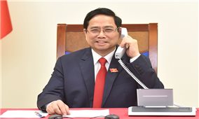 Thủ tướng Lào và Campuchia chúc mừng Thủ tướng Phạm Minh Chính