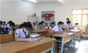 Phú Yên, Kon Tum: Thí sinh bước vào Kỳ thi tuyển sinh lớp 10
