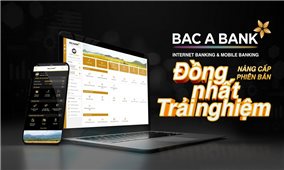 BAC A Bank ra mắt ngân hàng điện tử phiên bản mới