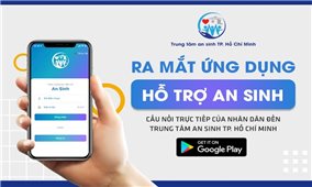 TP Hồ Chí Minh: Ra mắt ứng dụng giúp người dân nhận túi an sinh, tiền hỗ trợ