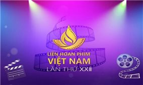 LHP Việt Nam lần thứ XXII: “Cuộc đua” đến Bông sen Vàng đang tới gần
