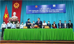 Hai tỉnh An Giang, Kiên Giang Ký kết thỏa thuận hợp tác với Tập đoàn Tân Long