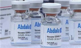 Bộ Y tế : Tăng hạn dùng vaccine COVID-19 Abdala từ 6 lên 9 tháng